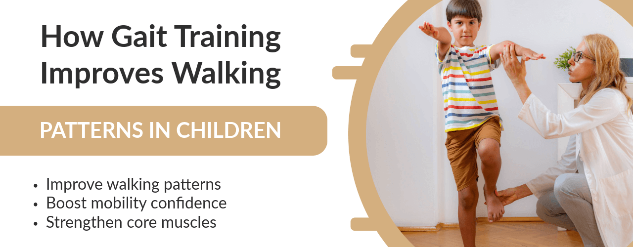 How Gait Training Improves Walking Patterns in Children