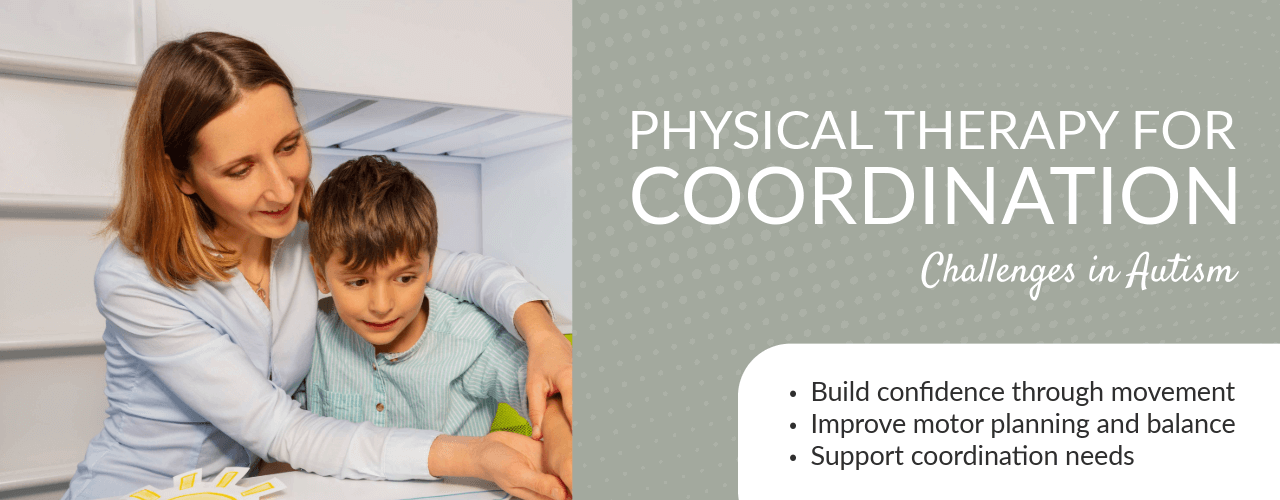 Physical Therapy for Coordination Challenges in Autism